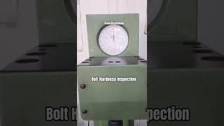Bolt Hardness Inspection