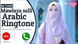 mawlaya Salli Ringtone new naat