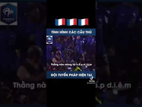 Video bài hát về đội tuyển pháp - youtube