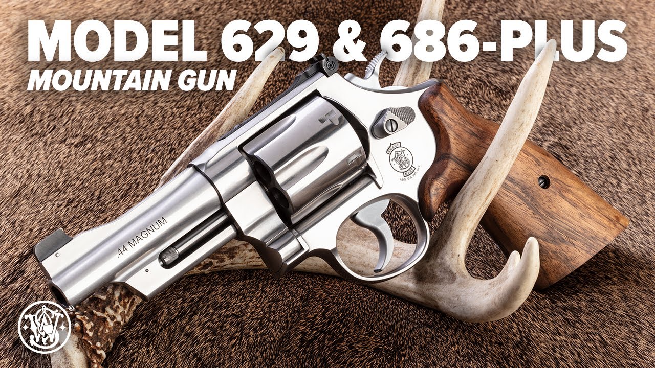 Model 629 and Model 686-Plus Mountain Gun I Features