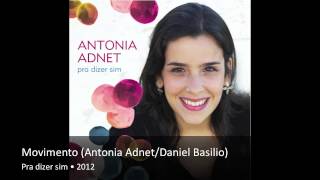 Video thumbnail of "Antonia Adnet - Movimento"