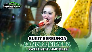 BUKIT BERBUNGA - SINDEN CANDRA KIRANA - SWARA NADA MUSIC CAMPURSARI \\ KAESAR AUDIO