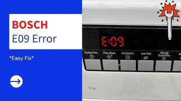 Bosch Dryer Error E09 Fault Repair