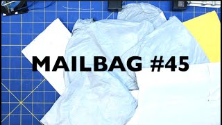Mailbag #45 07-2019