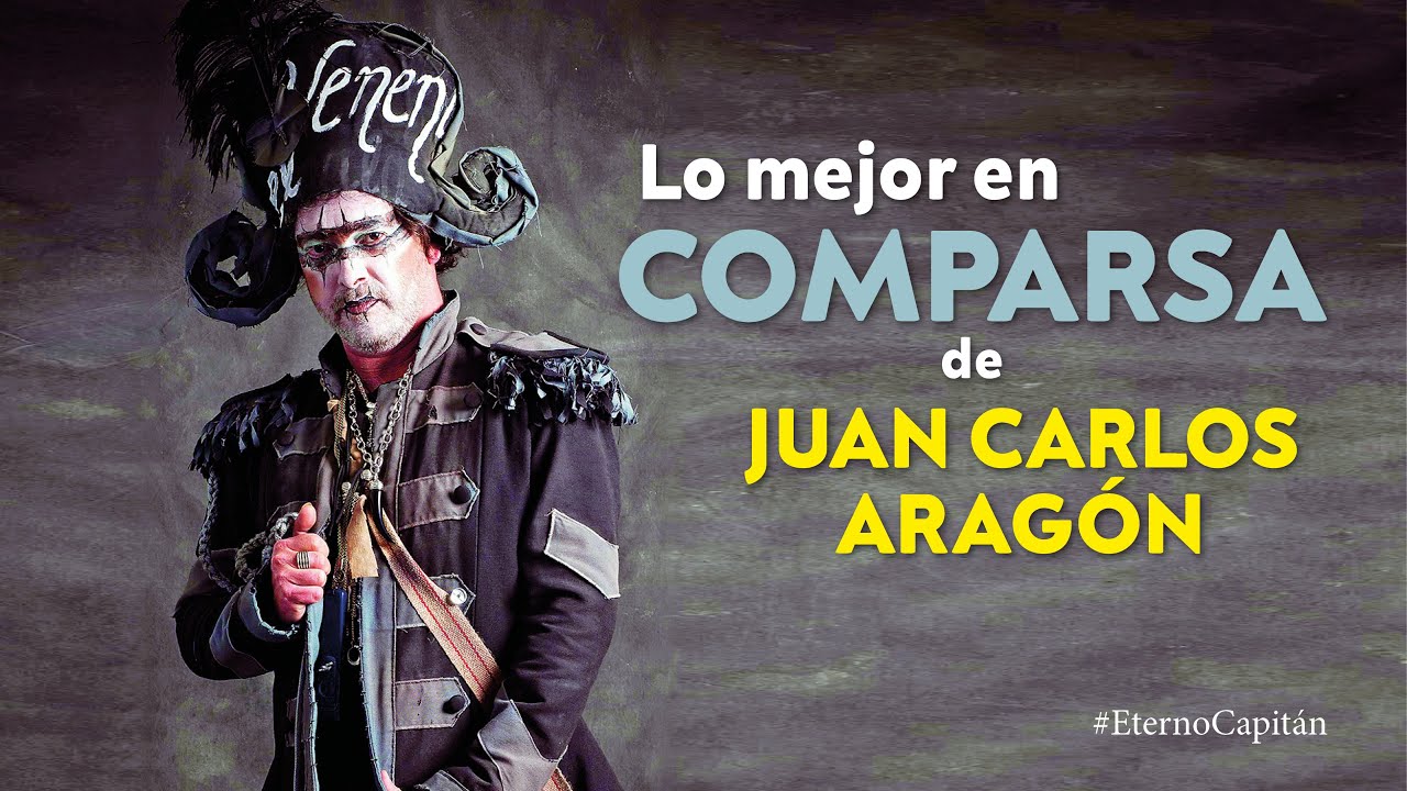Lo mejor de Juan Carlos Aragón en Comparsa