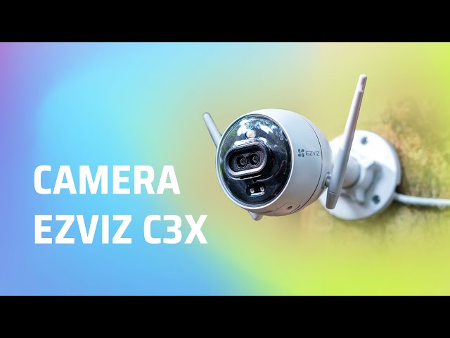 Trải nghiệm camera ngoài trời EZVIZ C3X: có cả camera kép!