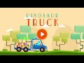 Dinosaur Truck 🚚- Truck and Dinosaur Games for Kids | Kids Learning | Kids Games | Yateland