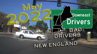 AROUND THE BLOCK | Bad Drivers of New England - May 2022