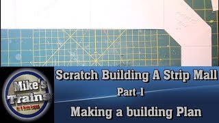 Scratch Build A strip Mall: Part 1