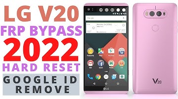 lg v20 frp bypass 2022 | f800s h918 h990n h990ds google account unlock | v30 hard reset without pc