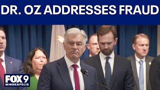 Minnesota fraud: Dr. Oz details federal response