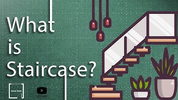 "How To Design A Staircase: A Beginner