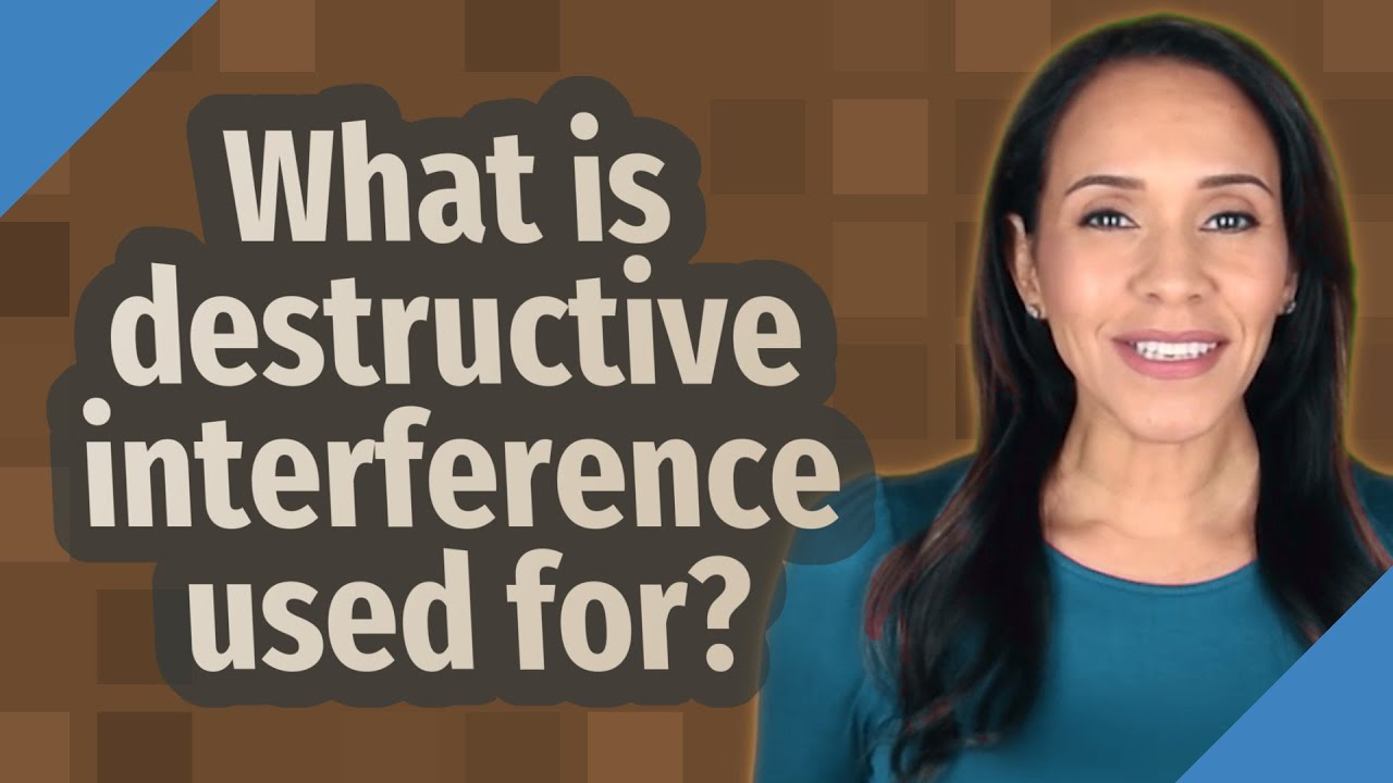 What is destructive interference used for? - YouTube