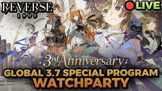 🔴Reverse: 1999 GLOBAL 3rd Anniversary Special Program Watchparty
