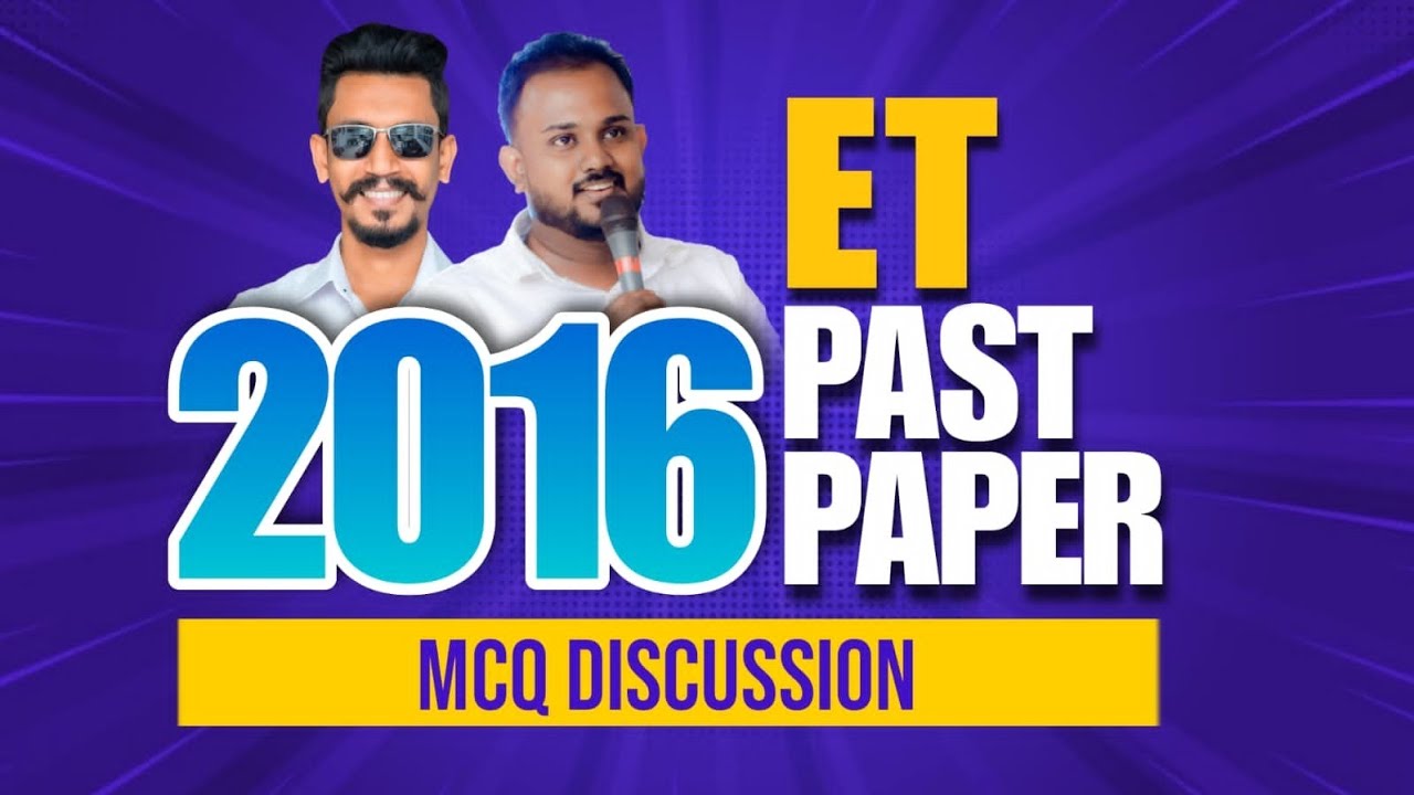 2016 A/L ET Past Paper MCQ Discussion Full Video (1-50) | Dulanja rusiru & UD Madusanka | ET