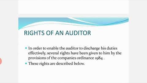 AUDITING BBA VIII( LECTURE 16 RIGHTS & DUTIES OF AN AUDITOR)