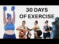 I tried 30 days of exercise