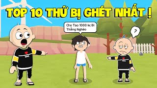 PLAY TOGETHER | TOP 10 THỨ BỊ GHÉT NHẤT 