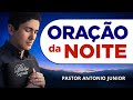 ORAÇÃO PODEROSA DA NOITE - 04/01 - Faça seu Pedido de Oração