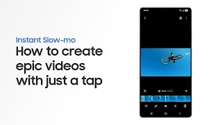 How to use Instant Slow-mo | Galaxy AI | Galaxy S25 Series | Samsung