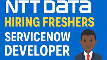 NTT DATA Hiring Freshers | ServiceNow Developer Jobs | 2025 Latest Recruitment | Apply Now