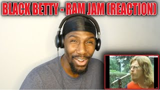 THIS SONG IS BONKERS!! | Black Betty - Ram Jam (Reaction)