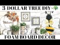 3 Dollar Tree Foam Board DIY's | Pumpkin | Bee | Printable