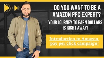 Introduction to Amazon PPC Campaign - A Comprehensive Guide for Beginners| #amazonfba2023 #amazonads