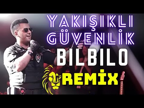 Yakışıklı Güvenlik - Bılbılo Lo Koçero Bılbılo Remix ( Tiktok'ta Aranan Şarkı Bılbılo Lo Koçero )