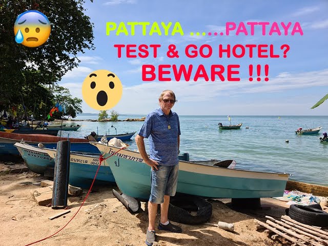 Test and Go Hotels in Pattaya