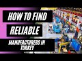 5 Key Points to Find Reliable Manufacturer from TURKEY 🇹🇷 | Turkish Manufacturers