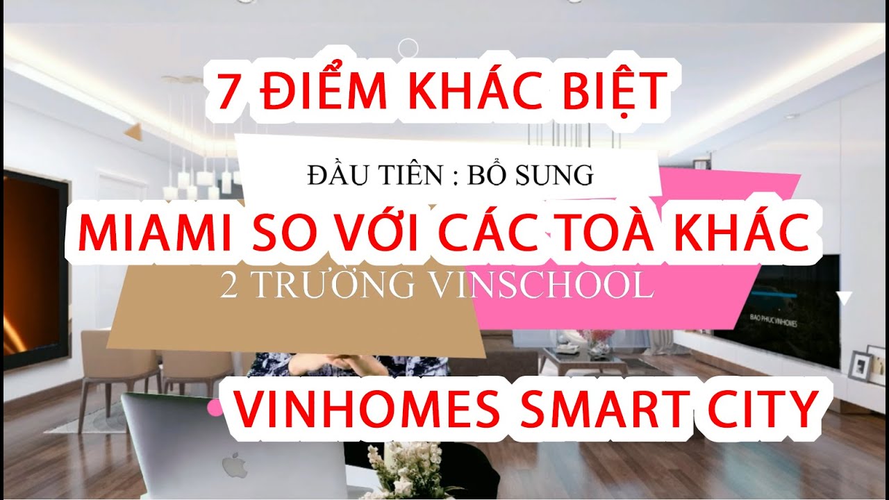 [Vinhomes Smart City] Tòa GS1 The Miami  phiêu chất mỹ| 7 điểm khác biệt  | bảo phúc vinhomes