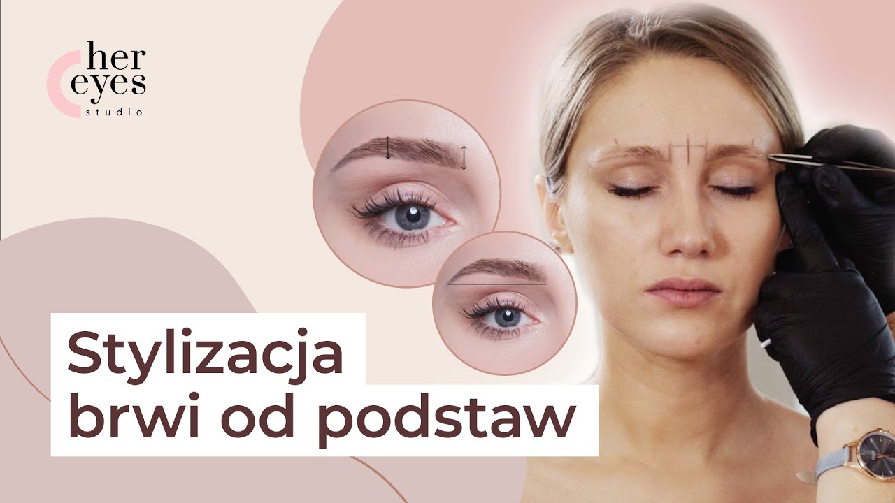 Geometria brwi. Kształt brwi. Stylizacja brwi od podstaw