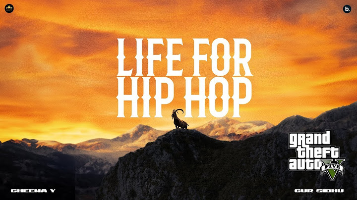 Life For Hip Hop (Official Audio) Cheema Y | Gur Sidhu | GTA 5