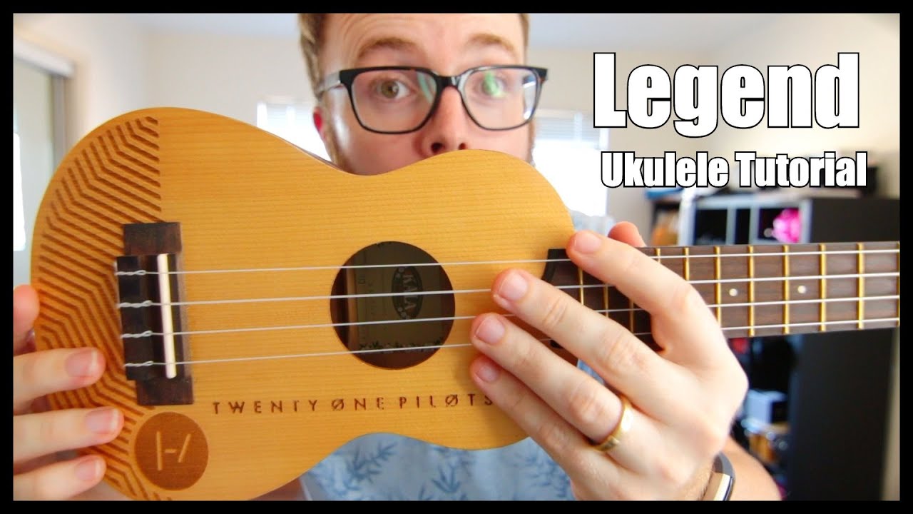 Legend - Twenty-One Pilots (Easy Ukulele Tutorial) - YouTube