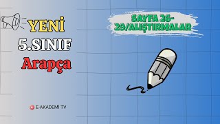 5.Sınıf (Yeni) Arapça Sayfa 26-29/Alıştırmalar (2025-Maarif)