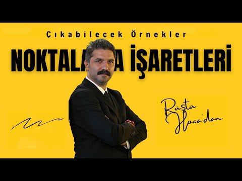 Noktalama İşaretleri / Çıkabilecek Örnekler :/ +PDF / Rüştü Hoca