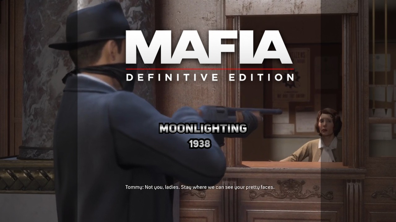 Chapter 19 - Moonlighting | Mafia Definitive Edition Walkthrough (No Commentary)
