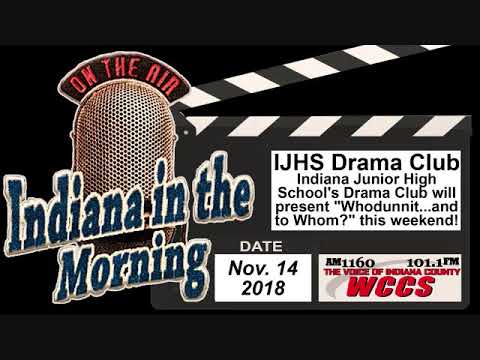 Indiana in the Morning Interview: Indiana Junior High School's Drama Club (11-14-18)