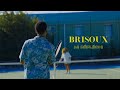 BRISOUX Mi Réfléchi Clip Officiel