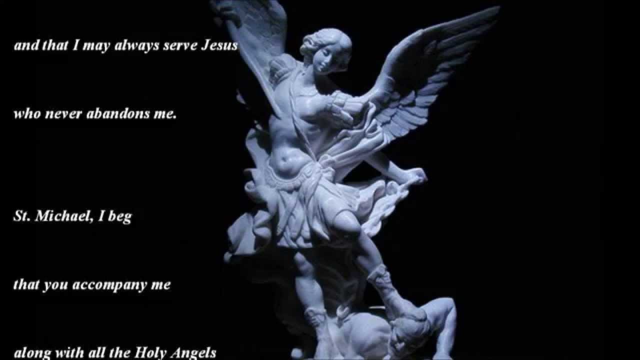 Prayer to St. Michael the Archangel for Deliverance from Evil YouTube