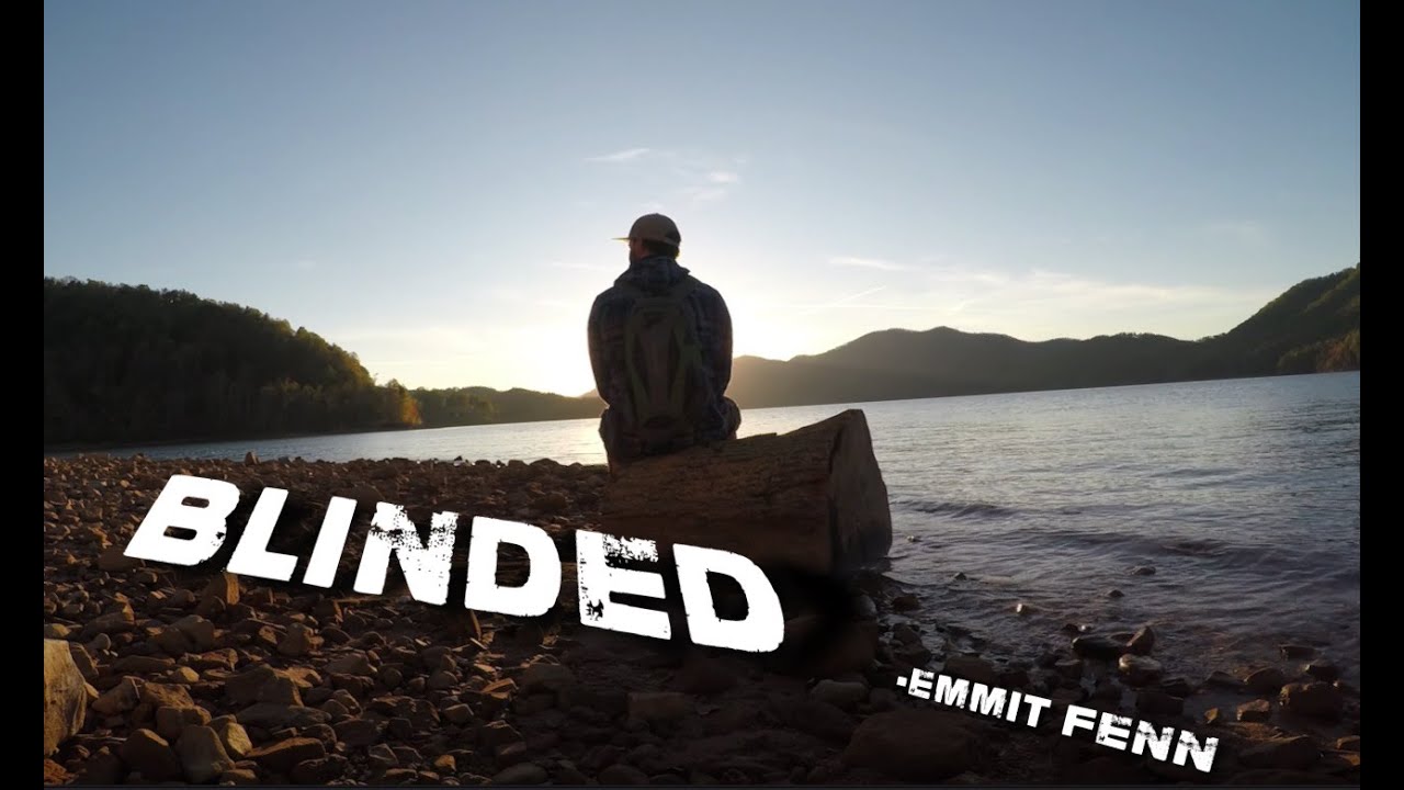 Emmit Fenn Blinded , The Meaning Behind The Song: Blinded by Emmit Fenn ...