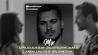 MIX (Unudaram demişdim ama × Men unuda bilmedim) [MuradMsf Music] Resimi