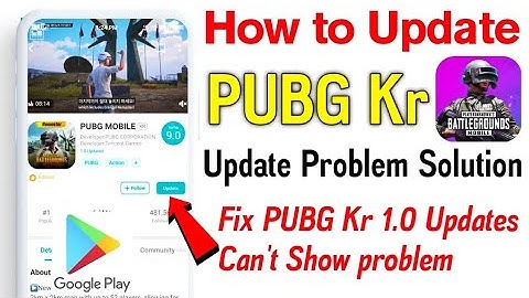 How to Update PUBG Mobile (Kr) Version 1.0 Update in Android 2020