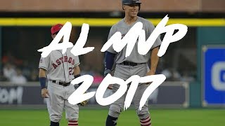 2017 AL MVP Pump Up || Jose Altuve, Aaron Judge, José Ramírez