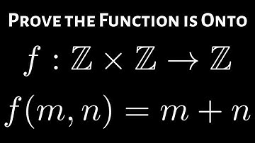Prove the Function is Onto: f(m, n) = m + n