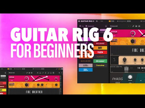Guitar Rig 6 Pro for Beginners 🎸 So many effects...