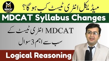 MDCAT 2023 Date || MDCAT Syllabus Changes || Logical reasoning || MDCAT Mentor