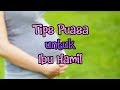 PUASA ASYIK - Tips Puasa Ibu Hamil Tanpa Ganggu Kehamilan