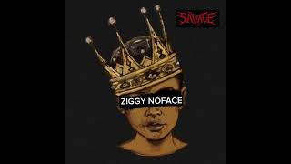 Ziggy Noface Savage 2025 Prod.escobeer